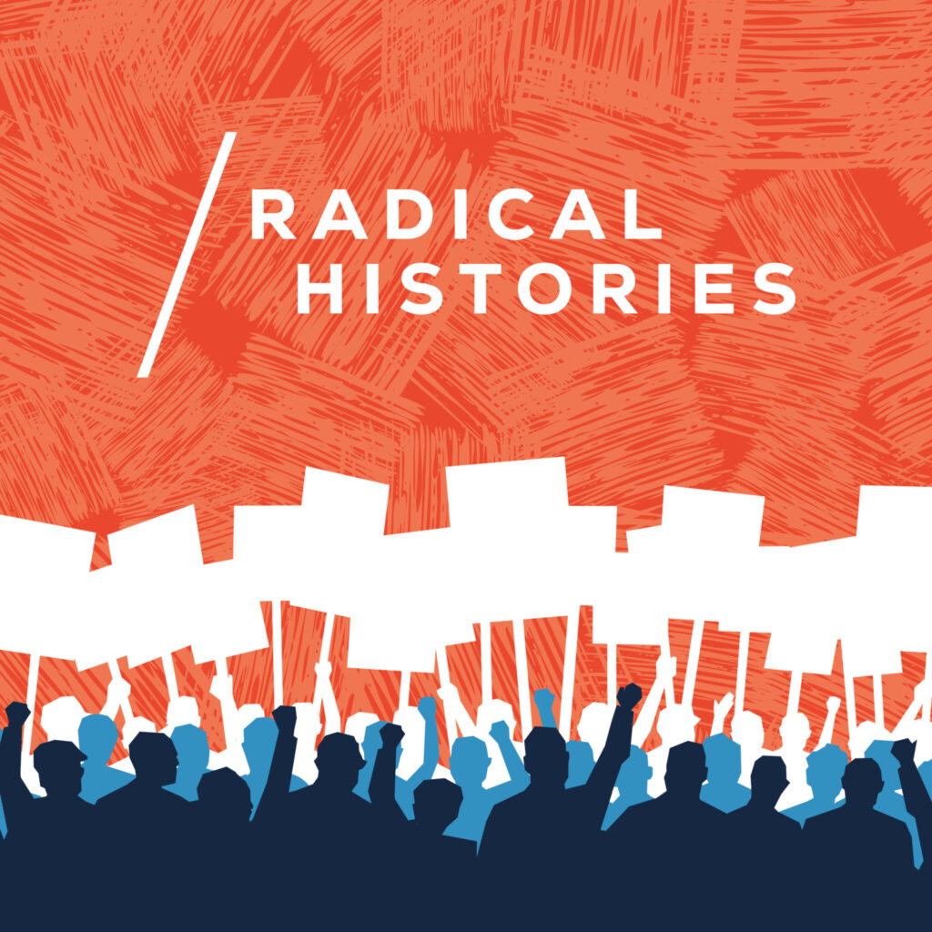 radical histories MUP