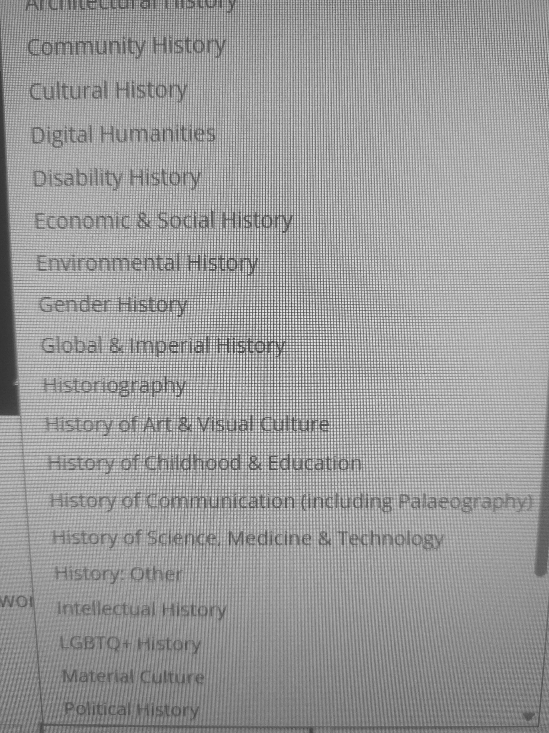 architectural community cultural digital disability economic social gender environmental global imperial historiography history of art, childhood, education, science, communication, other, intellectural, lgbtq+, material culture, political